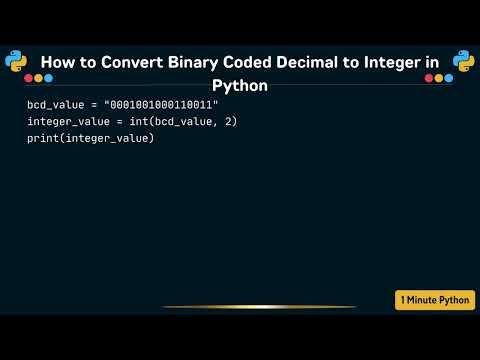How To Convert Binary Coded Decimal To Integer In Python