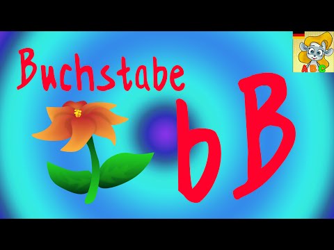 Das B Lied - abc song deutsch kinderlied - Lernlied zum Mitsingen
