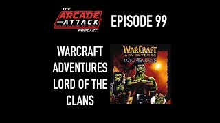 Warcraft Adventures: Lord of the Clans - Blizzard's Forgotten Adventure Game : AA POD 99