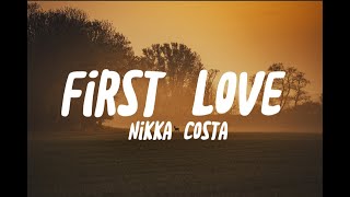 First Love - Nikka Costa (Lyrics)
