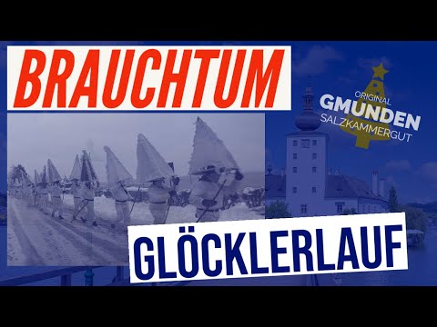 Glöcklerlaufen Gmunden