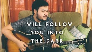 Death Cab For Cutie - I Will Follow You Into The Dark (Cover by Mac Murillo)