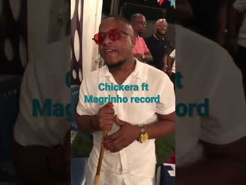 Chickera ft Magrinho record ....secretario12 de setembro de 2023