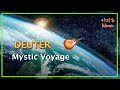 432Hz Deuter - Mystic Voyage (Relaxing Music)