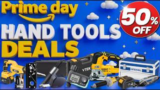 Huge 50% Discounts! 60 Amazon Prime Day Hand Tools Deals Every DIYer Needs!