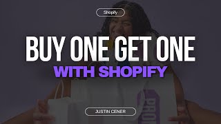 How To Setup Buy One Get One Free On Shopify