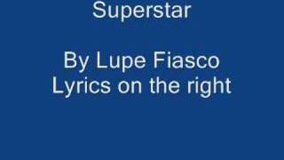 SuperStar by lupe fiasco - With lyrics