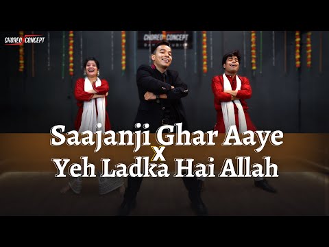 Saajanji Ghar Aaye x Yeh Ladka Hai Allah | Wedding Dance Cover I Choreo N Concept