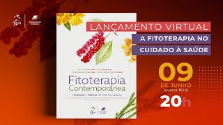 Lançamento online - "Fitoterapia Contemporânea - Tradição e Ciência na Prática Clínica"