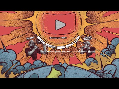THE LAW Feat. EXPLICIT VERBAL - KAMU BUKAN YANG DULU LAGI (Official Video Lyric)