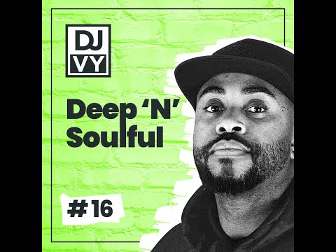 Deep 'n' Soulful House Mix #16  - (15/10/2023)