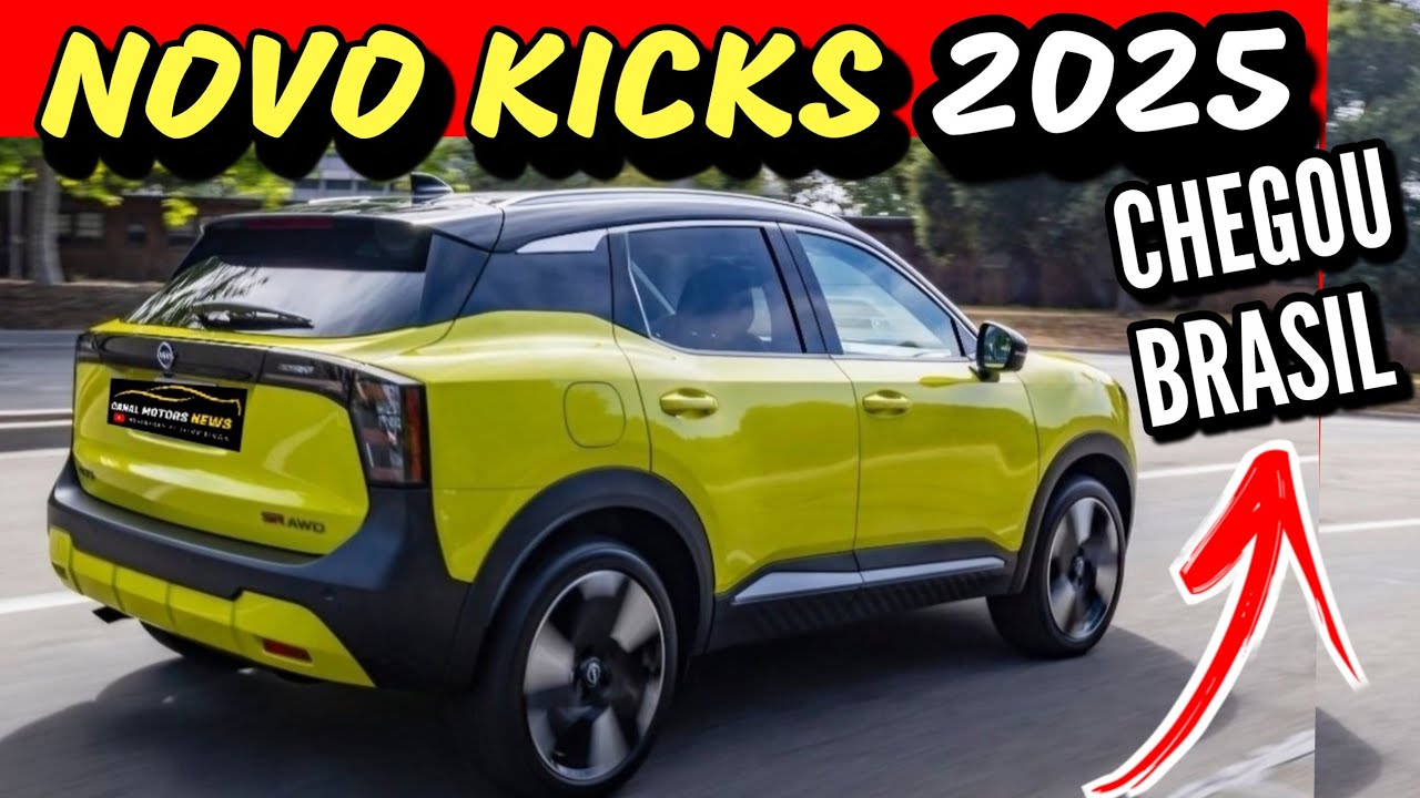 NOVO KICKS 2025 MUDA TUDO E VEM PARA O BRASIL