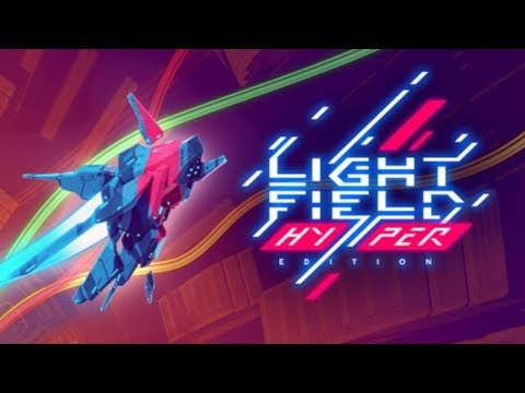 Lightfield HYPER Edition 🍟 Fresh angezockt