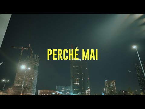 Sciack - PERCHÉ MAI