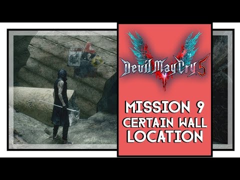 Devil May Cry 5 Mission 9 Certain Wall Location (Eagle-Eyed Trophy)