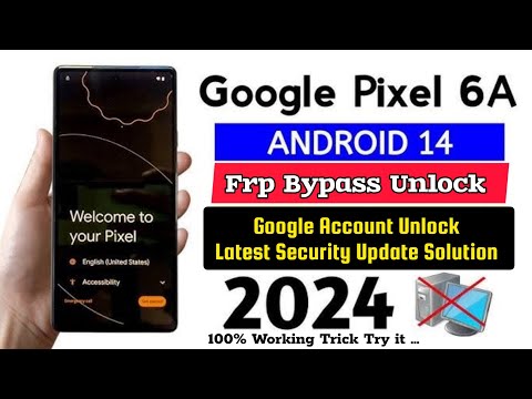 Google pixel 6a unlock remove frp bypass without computer