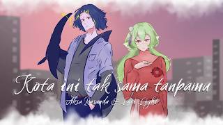 Download lagu 【 COVER 】Nadhif Basalamah - kota ini tak sama tanpamu (cover by Aksa Rasunda & Lori Light) mp3