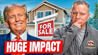 Trump Just Changed Everything for Real Estate