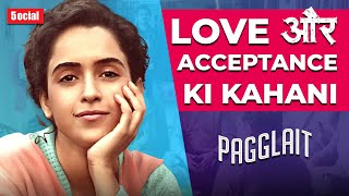 Pagglait Review | Analysis | Sanya Malhotra | Arijit Singh | Netflix | Vi