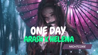 Download lagu Arash feat x Helena - One day (Nightcore) mp3