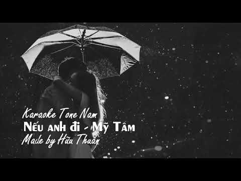 [Karaoke] Nếu Anh Đi -Mỹ Tâm Tone Nam