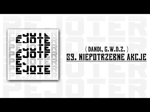 09.PEJOTER - Niepotrzebne akcje