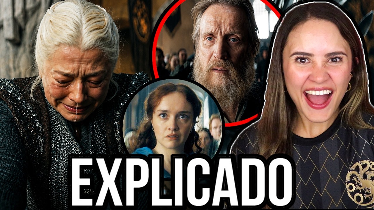Episodio 2 | House of the Dragon T3 EXPLICADO🔥 VUELVE Otto Hightower, Rhaenyra en King´s Landing...