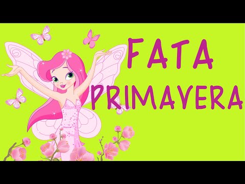 FATA PRIMAVERA-canzone di primavera- Link con testo e attività-