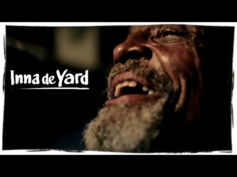 Inna de Yard - "The Soul of Jamaica" Part 1 - Feat. Kiddus I, Ken Boothe, The Viceroys