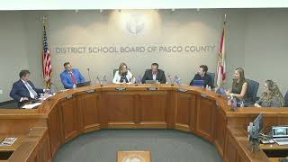 Pasco County School Board Meeting- July 28, 2026