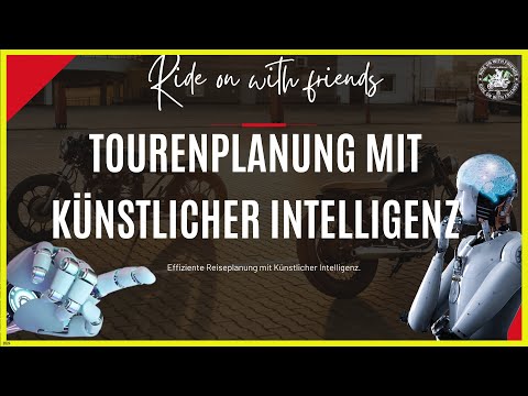 Motorcycle tour planning with artificial intelligence | Part 1 for beginners