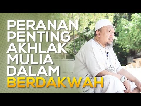 Video Singkat: Peranan Penting Akhlak Mulia Dalam Berdakwah - Ustadz Mahfudz Umri, Lc