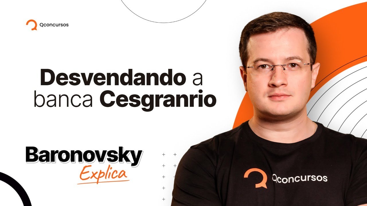 Baronovsky Explica: Desvendando a banca Cesgranrio