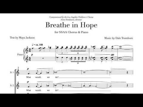 Breathe in Hope (SSAA) | Dale Trumbore