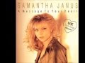 1991 Samantha Janus A Message To Your Heart