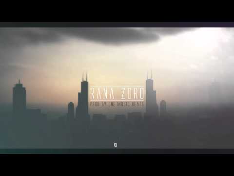 ELDORADO x ONE MUSIC - RANA ZORO (prod by.  One Music Beats)