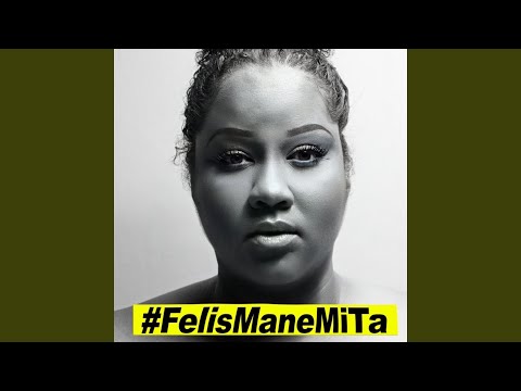 Felis Mane Mi Ta