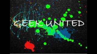 Musique principale Geek United "Hymne à la révolution"