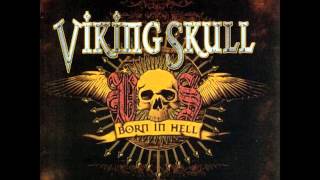 Viking Skull - Dirty Dirty Hole