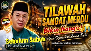 Download lagu Tilawah Sangat Merdu KH. Muammar ZA Bikin Nangis! Rindu Ramadhan Zaman Dulu mp3 Download lagu Tilawah Sangat Merdu KH. Muammar ZA Bikin Nangis! Rindu Ramadhan Zaman Dulu mp3