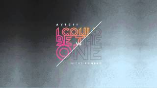 Avicii vs Nicky Romero - I Could Be The One (Radio Edit)