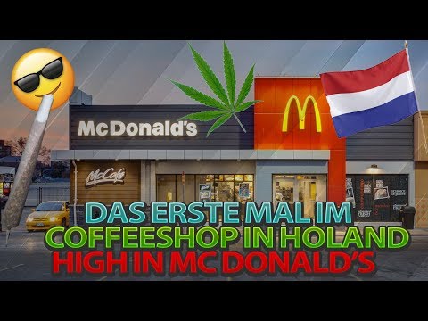 High bei McDonalds |Das erste mal KIFFEN in Holland#Weedstory 5