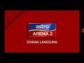 Ident (2021 + Live): Astro Arena 2