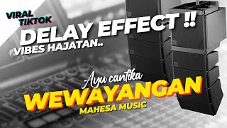 Download lagu MIDDLE DELAY‼️ WEWAYANGAN // mahesa music mp3