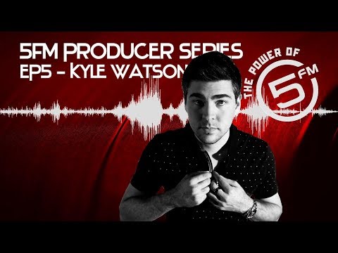 Producer Series Episode 5 | Kyle Watson
