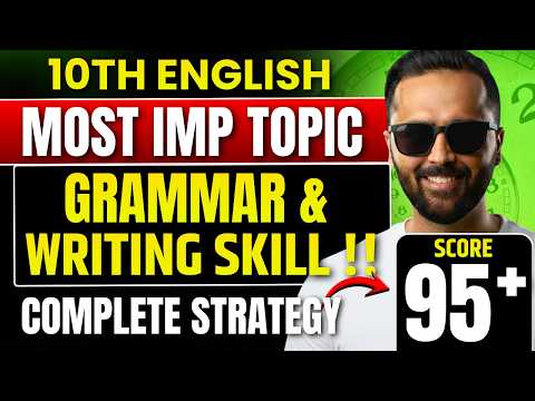10th English Most Important Topics 🔥 | Grammar & Writing Skills | Score 95+ | Board Exam 2026