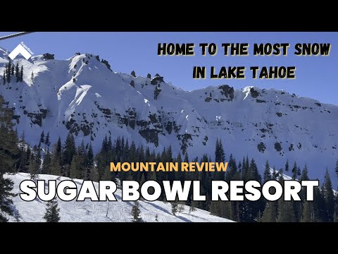 Sugar Bowl Resort | Mountain Review | California