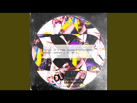 It's Time (Dario D'Attis Remix)