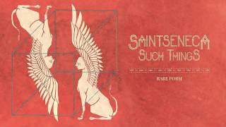 Saintseneca - 