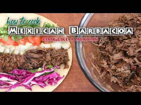 How to Cook Authentic Mexican Barbacoa at Home | Cook like a Mexican